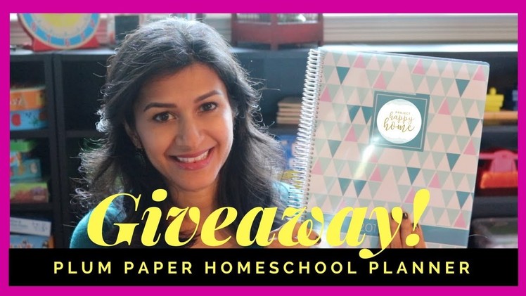 Plum Paper Homeschool Planner || GIVEAWAY & COUPON CODE || Aug 2017