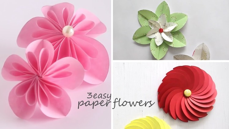 3 Easy Paper Flowers