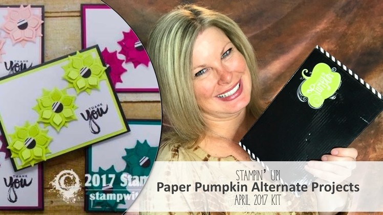 April 2017 Paper Pumpkin card kit Giveaway, & Alternate Project featuring Stampin Up