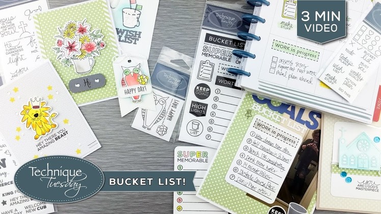 Bucket List Themed Paper Crafting Supplies - Technique Tuesday
