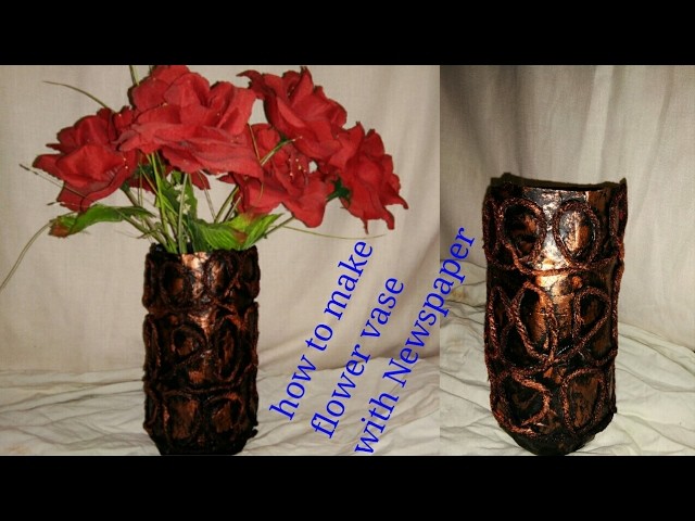 DIY beautiful antique look flower vase with Newspaper best out of waste project