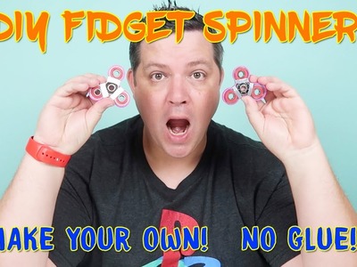 DIY FIDGET SPINNER WITHOUT GLUE | Make Your Own Fidget Spinner