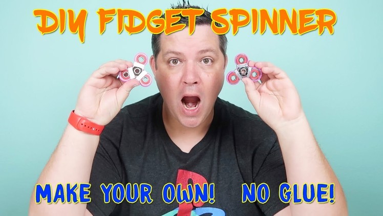 DIY FIDGET SPINNER WITHOUT GLUE | Make Your Own Fidget Spinner