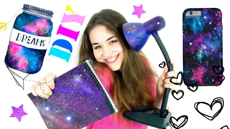 DIY GALAXY ! 5 Super ideas  HOW TO MAKE GALAXY LAMP Galaxy notepad, оrganizer and    EVERYTHING