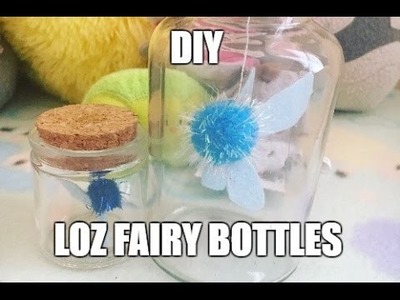 DiY Legend of Zelda Fairy Bottles