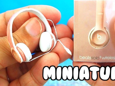 DIY MINIATURE BEATS by DRE HEADPHONES! | for barbie, monster high, LPS, AG and more