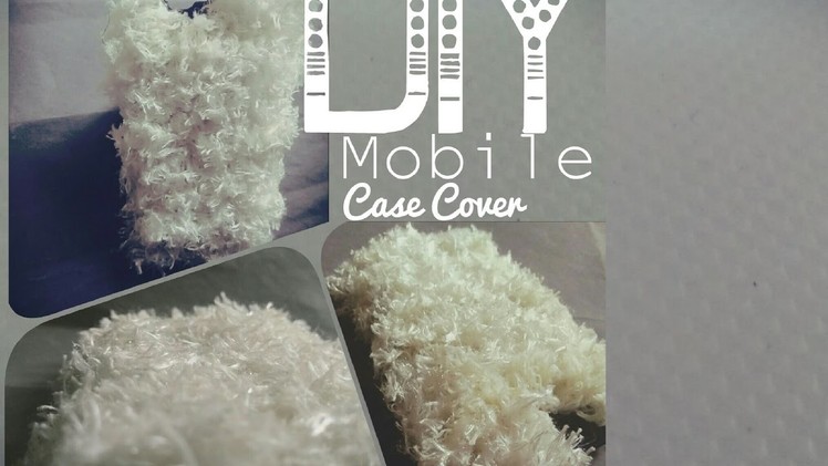 DIY Mobile Case Design | Using Wool only