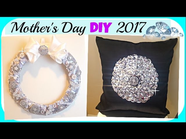 DIY Mother's Day Glam GIFT Ideas 2017 | Pillow & Wreath Home Decor (Collab) feat Totally Dazzled