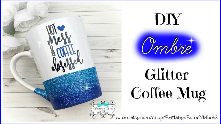 DIY Ombre Glitter Coffee Mugs