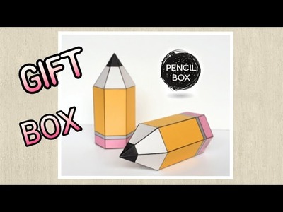 DIY Pencil Shaped Box | Gift Box | Enjoy Crafting # 57