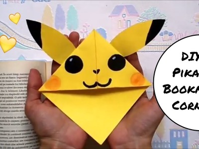 DIY Pikachu Bookmark Corner | Pokemon Go | Easy back to school supplies | Easy paper craft