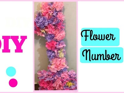 DIY Princess Tissue Paper flower Number Cheap  and Easy