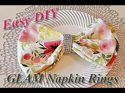 Easy DIY Napkin Rings | Spring Florals & Bling