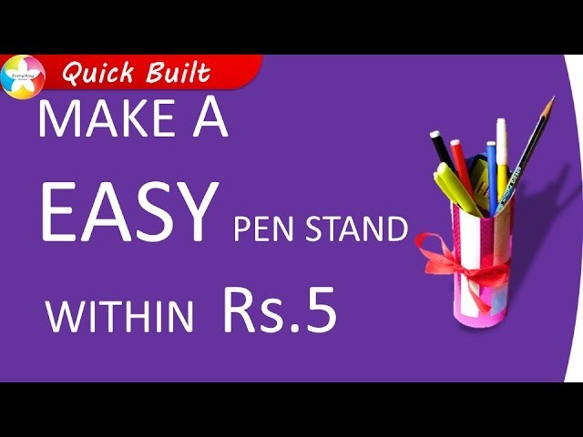 How to make very easy Pen Stand DIY