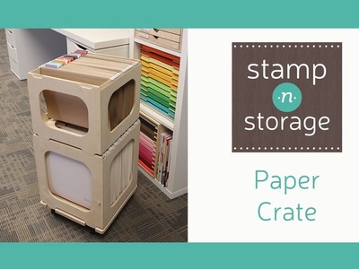 Stamp-n-Storage Paper Crate