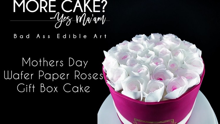 Wafer Paper Roses Gift Box Mothers Day Cake