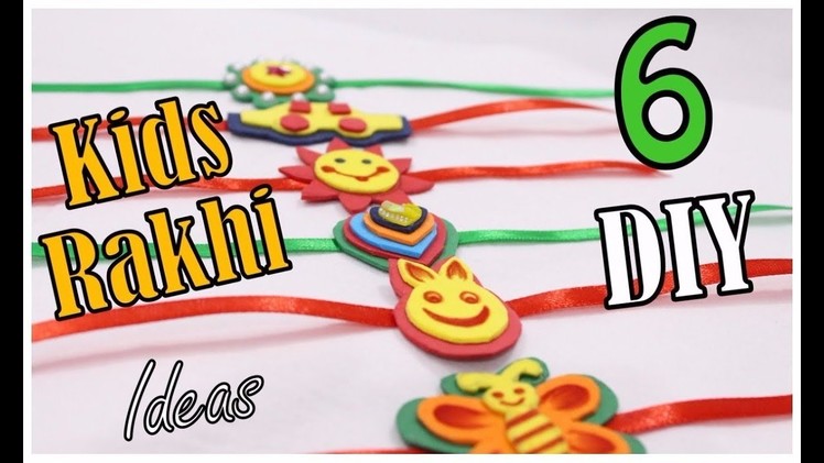 6 Easy DIY Kids Rakhi making ideas for Raksha Bandhan I Foam Sheet rakhi I Creative Diaries