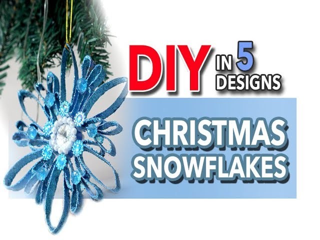 ☃️❄️ Christmas ???? DIY Snowflakes in 5 Designs!❄️☃️