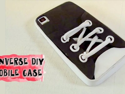 Converse shoe mobile case - DIY Easy crafts - Cover case