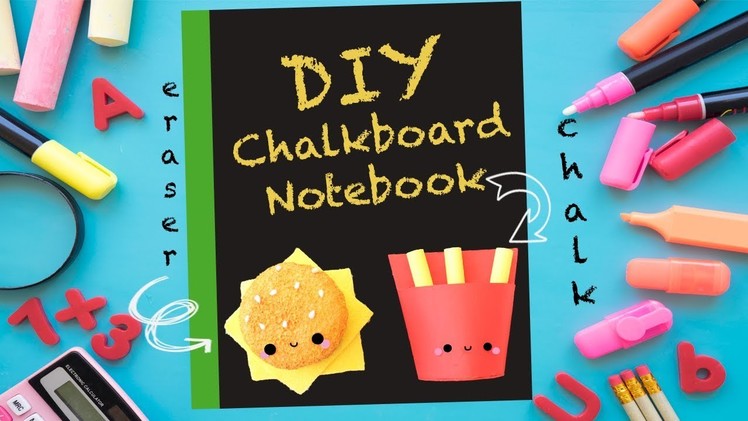 DIY CHALKBOARD AND SQUISHY NOTEBOOK! - KAWAII BACK TO SCHOOL CRAFTS