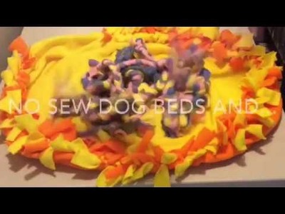 DIY Dog Toys and No Sew Dog Beds and No Sew Dog Blankets!