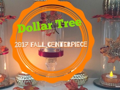 DIY Dollar Tree Fall Centerpiece 2017