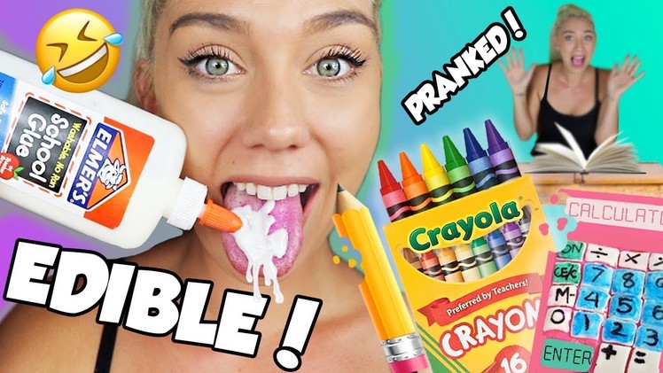 DIY EDIBLE SCHOOL SUPPLIES!! Pranks For Back To School 2017! Eat Your Pencil, Calulator And MORE!
