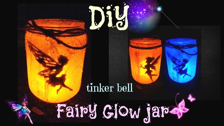 DIY Fairy Glow jar Lantern--tinker bell glow jar--Artsyworld