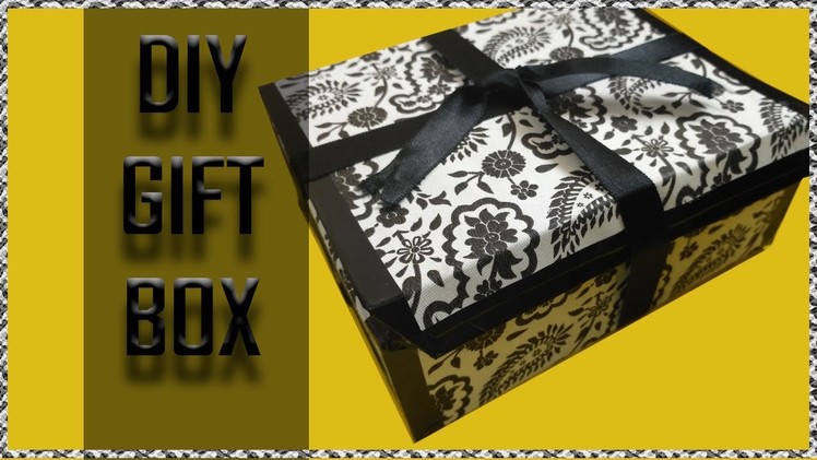 DIY GIFT BOX | DIY RAKHI GIFT BOX IDEA