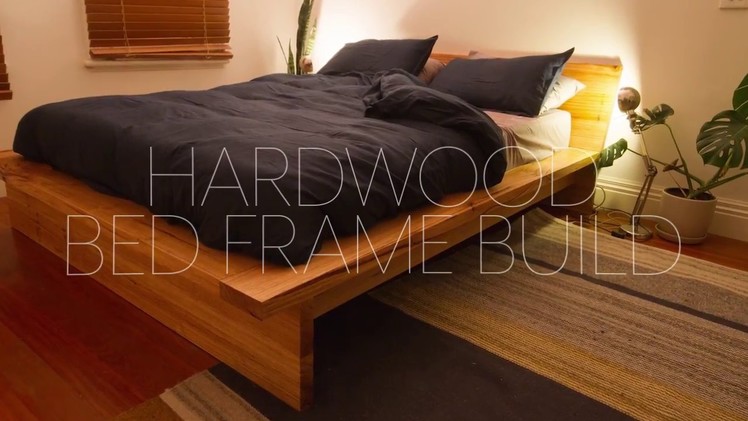 DIY Hardwood Bed Frame Build