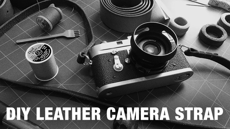 DIY Leather Camera Strap | Nick Exposed