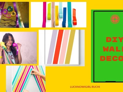 DIY Wall Decor With Strips 2017 @Very Easy#Go Colorful this Festive Season# LucknowiGirl Ruchi