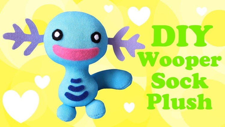 ❤ DIY Wooper Sock Plush! How To Make A Cute Pokemon Plushie! ❤