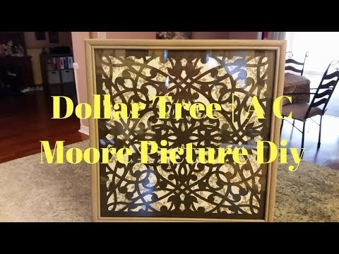 Dollar Tree | A C Moore Picture DIY