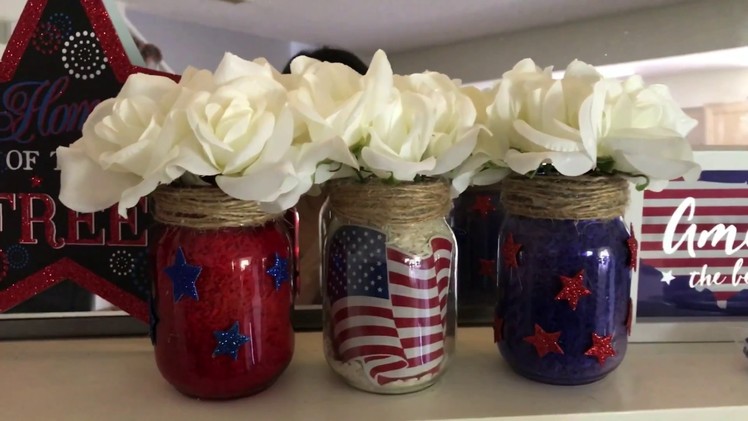 Dollar Tree Patriotic Mason Jars DIY + 4th Of July Home Decor