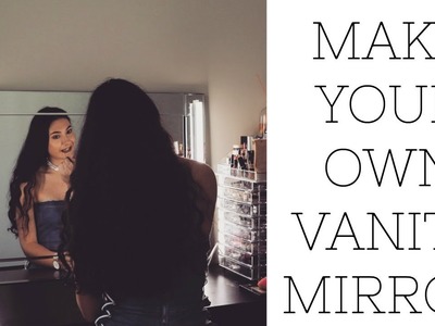 Easy and Cheap DIY vanity mirror