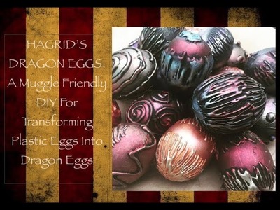 Hagrid's Dragon Eggs:  A Muggle Friendly DIY For Making Drago Eggs
