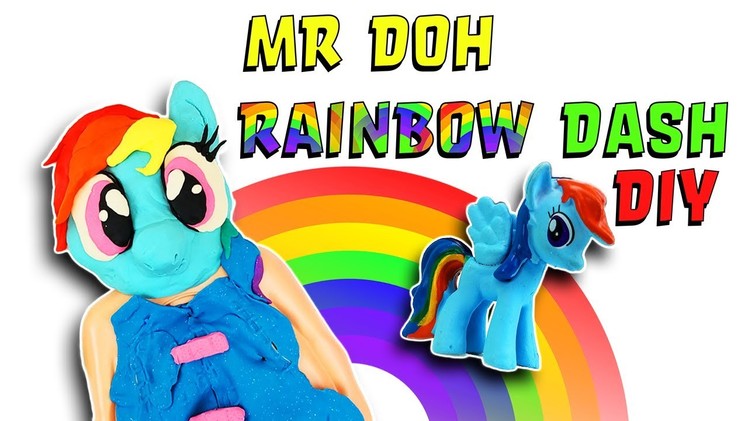 My Little Pony Mr Doh Rainbow Dash DIY Crafts For Kids! Learn Colors Play-Doh How To Video! Slime!