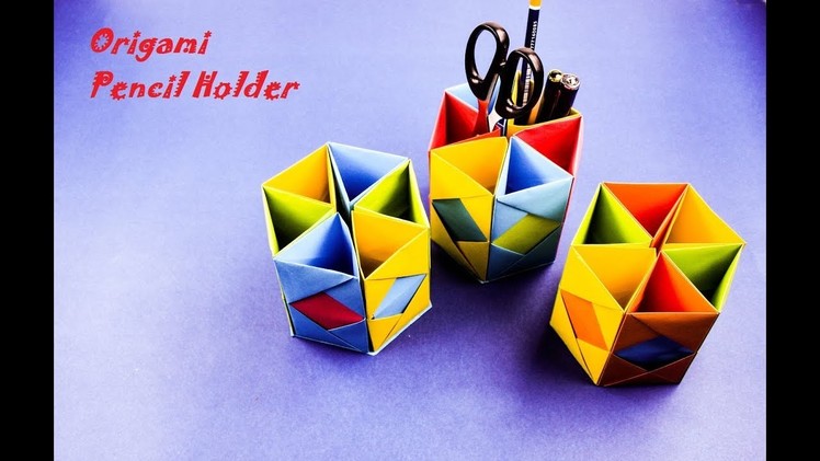 Pencil Holder Diy origami | pen holder | simple origami
