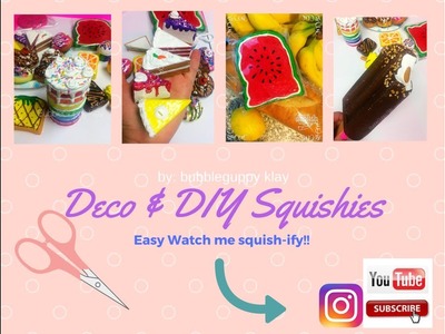 Watch me Deco and DIY squishies! Easy!