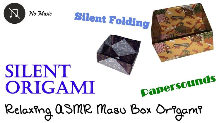 [ASMR] Origami Masu | Japanese Measuring Box(paper sounds, no talking, folding) | Silent Origami