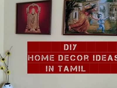 Diy Home Decor Ideas in Tamil