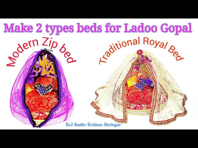 DIY Make 2 types Latest design Bed.night bed. night room.palang with mosquito net for Ladoo Gopal
