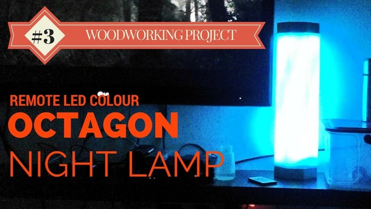 DIY Octagon RGB LED Night Lamp