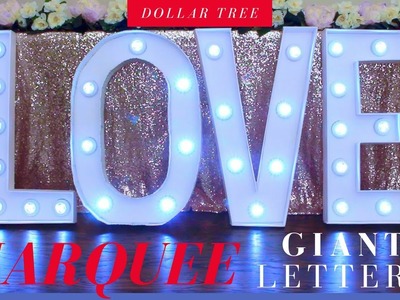DOLLAR TREE DIY | GIANT LIGHTED MARQUEE "LOVE" LETTERS