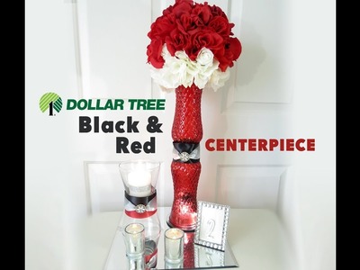 GORGEOUS - Dollar Tree Red, Black & White Centerpiece and Candleholder - d.i.y. $16