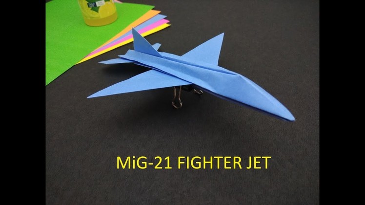 How to make MiG-21 FIGHTER JET using paper