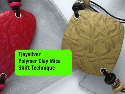 Mica Shift technique on Polymer Clay