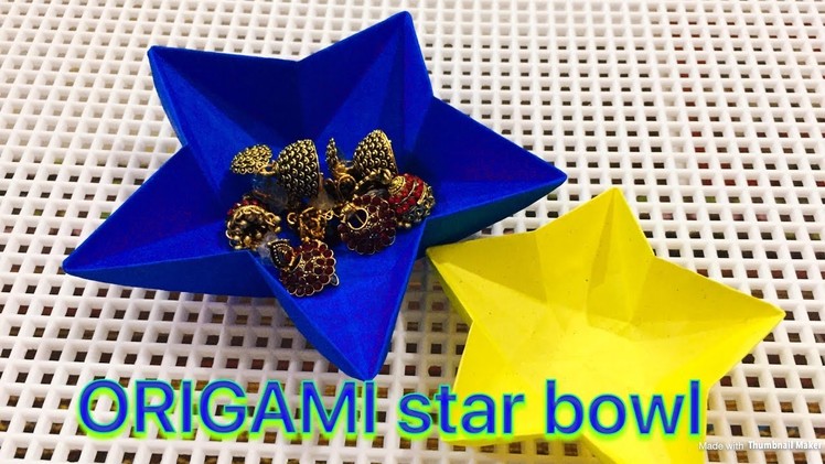 Origami star dish.bowl instructions tutorial DIY