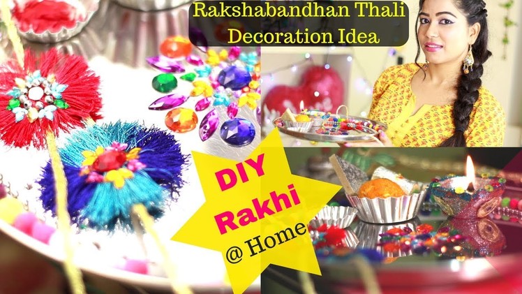 Rakshabandhan Celebration | Rakhi DIY | Thali Decoration Idea
